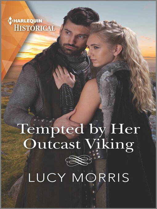 Title details for Tempted by Her Outcast Viking by Lucy Morris - Available